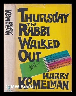 Imagen del vendedor de Thursday the rabbi walked out / Harry Kemelman a la venta por MW Books