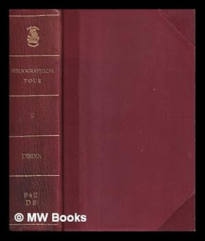 Seller image for A bibliographical, antiquarian and pictuesque tour in the Northern counties of England, and in Scotland - Vol. II for sale by MW Books