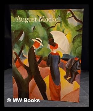 Immagine del venditore per August Macke, 1887-1914 / Anna Meseure venduto da MW Books