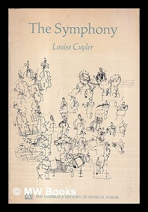 Imagen del vendedor de The symphony / Louise Cuyler a la venta por MW Books