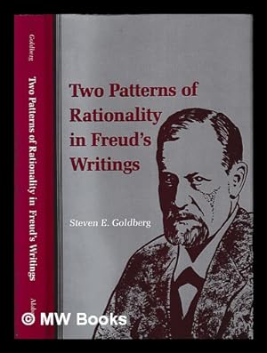 Bild des Verkufers fr Two patterns of rationality in Freud's writings / Steven E. Goldberg zum Verkauf von MW Books