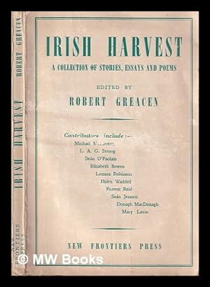 Immagine del venditore per Irish harvest : an anthology of prose and poetry / edited by Robert Greacen venduto da MW Books