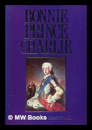 Seller image for Bonnie Prince Charlie for sale by MW Books