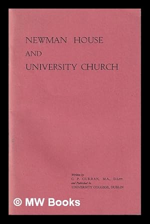 Bild des Verkufers fr Newman House and University Church / C. P. Curran zum Verkauf von MW Books