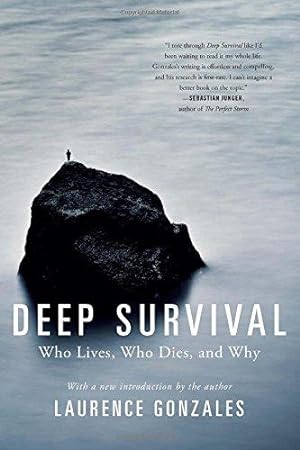 Bild des Verkufers fr Deep Survival: Who Lives, Who Dies, and Why zum Verkauf von WeBuyBooks 2