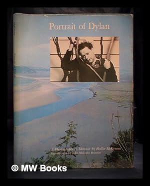 Imagen del vendedor de Portrait of Dylan : a photographer's memoir a la venta por MW Books