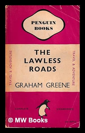 Seller image for The lawless roads for sale by MW Books