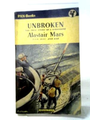 Seller image for Unbroken: The True Story of a Submarine for sale by World of Rare Books