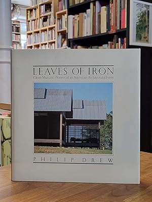 Imagen del vendedor de Leaves of Iron - Glenn Murcutt, Pioneer of an Australian Architectural Form, a la venta por Antiquariat Orban & Streu GbR