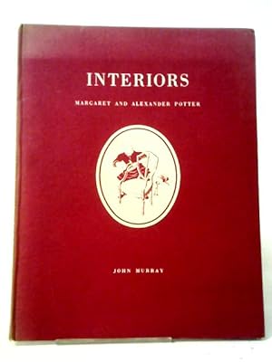 Bild des Verkufers fr Interiors: A Record Of Some Of The Changes In Interior Design And Furniture Of The English Home From Mediaeval Times To The Present Day zum Verkauf von World of Rare Books