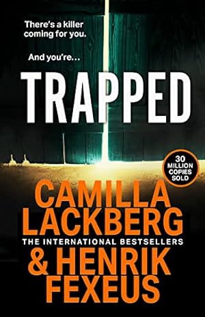 Bild des Verkufers fr Trapped: The exciting new 2022 thriller from the No.1 international bestselling author!: Book 1 (Mina Dabiri and Vincent Walder) zum Verkauf von WeBuyBooks 2