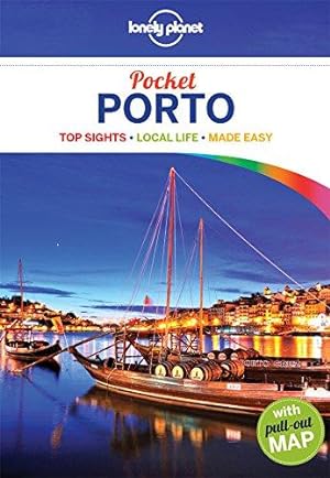 Seller image for Lonely Planet Pocket Porto: top sights, local life, made easy (Travel Guide) for sale by WeBuyBooks
