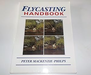 Seller image for Flycasting Handbook for sale by River Reads