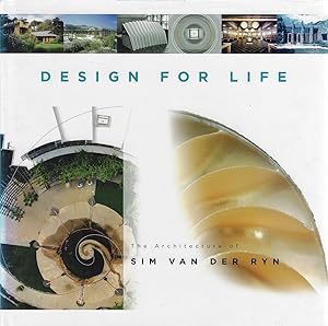 Seller image for Design for Life The Architecture of Sim Van Der Ryn for sale by Walden Books