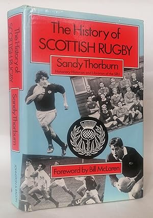 The History of Scottish Rugby