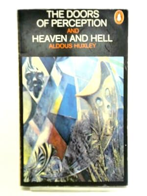 Imagen del vendedor de Doors of Perception and Heaven and Hell a la venta por World of Rare Books