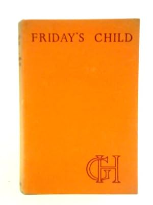 Seller image for Friday's Child for sale by World of Rare Books