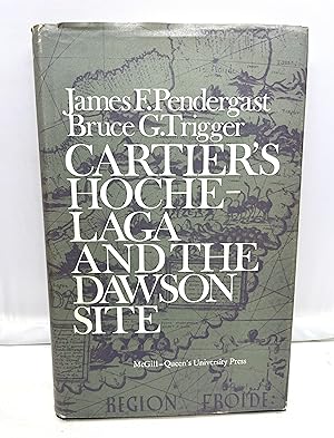 Seller image for Cartier's Hochelaga and the Dawson Site for sale by Prestonshire Books, IOBA