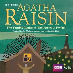 Imagen del vendedor de Agatha Raisin The Terrible Tourist & The Fairies Of Fryfam a la venta por WeBuyBooks