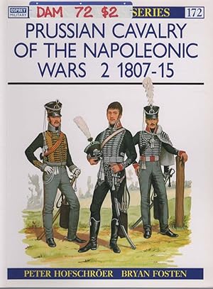 Immagine del venditore per Prussian Cavalry of the Napoleonic Wars (2) 1807-15 (MMA # 172) venduto da Boomer's Books
