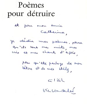 Pomes pour dtruire, prface de Marguerite Duras - COPY SIGNED: Alain Vircondelet