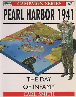 Imagen del vendedor de Pearl Harbor 1941 - The Day of Infamy (Osprey Campaign 62) a la venta por Boomer's Books