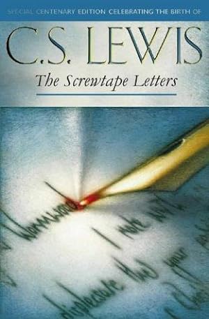 Immagine del venditore per The Screwtape Letters: includes Screwtape Proposes a Toast (C.S. Lewis Signature Classics, Sixtieth Anniversary Edition) venduto da WeBuyBooks 2