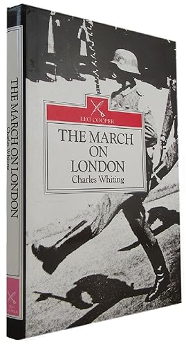Seller image for THE MARCH ON LONDON: covert operations in the Battle of the Bulge December 1944 for sale by Kay Craddock - Antiquarian Bookseller