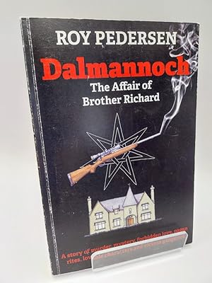 Seller image for Dalmannoch: The Affair of Brother Richard for sale by Johnston's Arran Bookroom