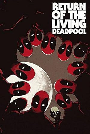 Imagen del vendedor de Return of the Living Deadpool a la venta por WeBuyBooks