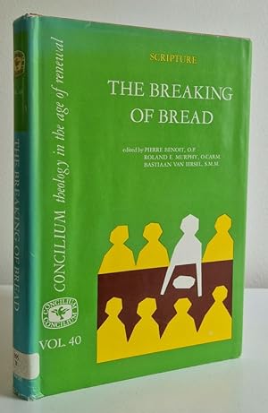 Seller image for Scripture: The Breaking of Bread, Concilium Theology in the age of Renewal, Vol 40 for sale by Books Written By (PBFA Member)