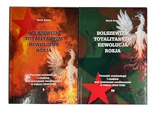 Bolszewizm, Totalitaryzm, Rewolucja, Rosja: Poczatki Sowietologii i Studiow Nad Systemami Totalit...