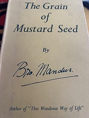 The Grain Of Mustard Seed