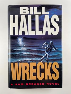 Seller image for Wrecks ~ A Sam Breaker Novel for sale by BookEnds Bookstore & Curiosities