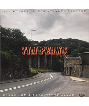 Seller image for Present Tim Peaks-Songs for a Late Night Diner for sale by Buchpark