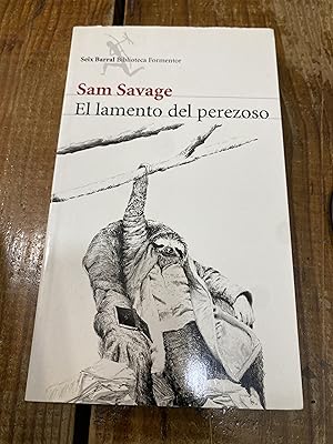 Imagen del vendedor de El lamento del perezoso a la venta por Trfico de Libros Lavapies