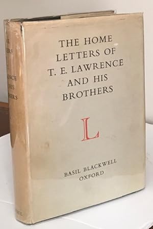 Imagen del vendedor de The Home Letters of T. E. Lawrence and his Brothers a la venta por Rickaro Books BA PBFA