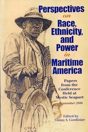 Bild des Verkufers fr Perspectives on Race Ethnicity and Power in Maritime America zum Verkauf von GreatBookPricesUK