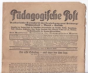 Pädagogische Post Katholische Zeitschrift Erziehung und Bildung 1924 1. Schultag. Wird mittig gef...