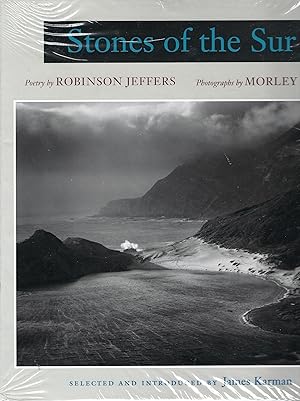 Bild des Verkufers fr Stones of the Sur: Poetry by Robinson Jeffers, Photographs by Morley Baer zum Verkauf von Deeside Books