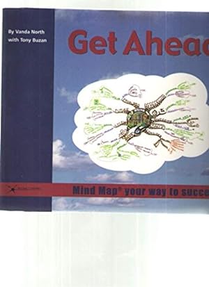 Seller image for GET AHEAD (MIND MAP YOUR WAY TO SUCCESS) for sale by WeBuyBooks