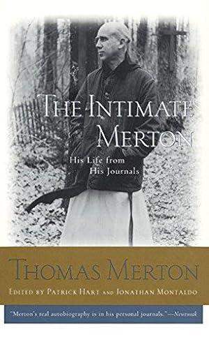 Image du vendeur pour The Intimate Merton: His Life from His Journals mis en vente par WeBuyBooks
