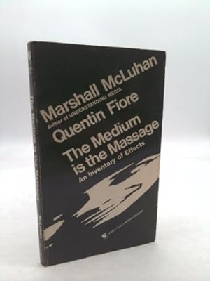Bild des Verkufers fr The Medium is the Massage: An Inventory of Effects zum Verkauf von ThriftBooksVintage