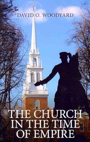 Seller image for Church in the Time of Empire : Resistance and Resources for sale by GreatBookPrices
