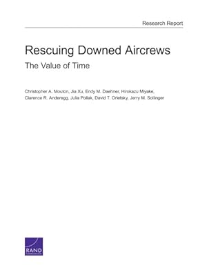 Seller image for Rescuing Downed Aircrews : The Value of Time for sale by GreatBookPricesUK