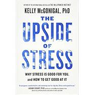 Imagen del vendedor de The Upside of Stress a la venta por eCampus