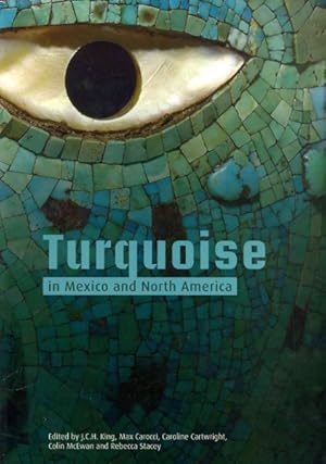Seller image for Turquoise in Mexico and North America : Science, Conservation, Culture and Collections for sale by GreatBookPrices