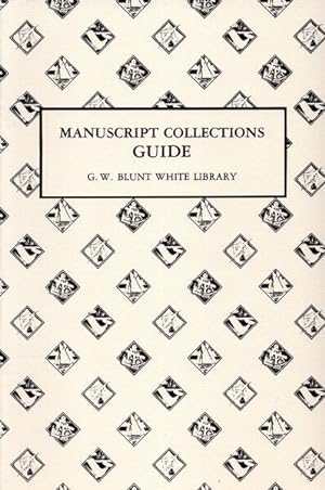 Seller image for Guide to the Manuscript Collections of the G.W. Blunt White Library at the Mystic Seaport Museum for sale by GreatBookPricesUK