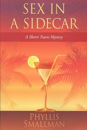 Seller image for Sex in a Sidecar for sale by GreatBookPrices