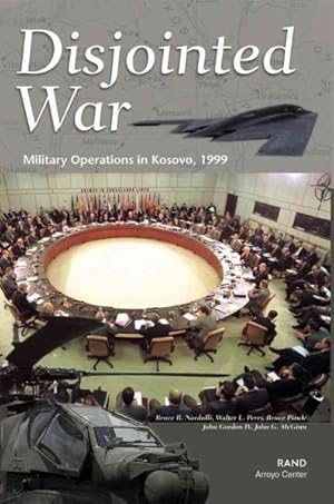 Seller image for Disjointed War : Military Operations in Kosovo, 1999 for sale by GreatBookPricesUK
